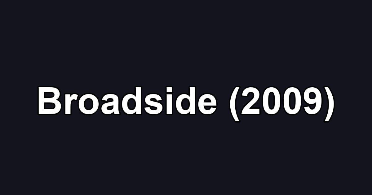 Broadside (2009)