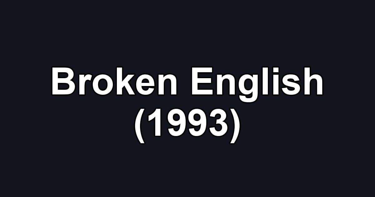Broken English (1993)