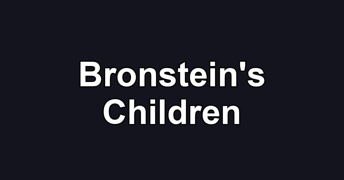 Bronstein's Children
