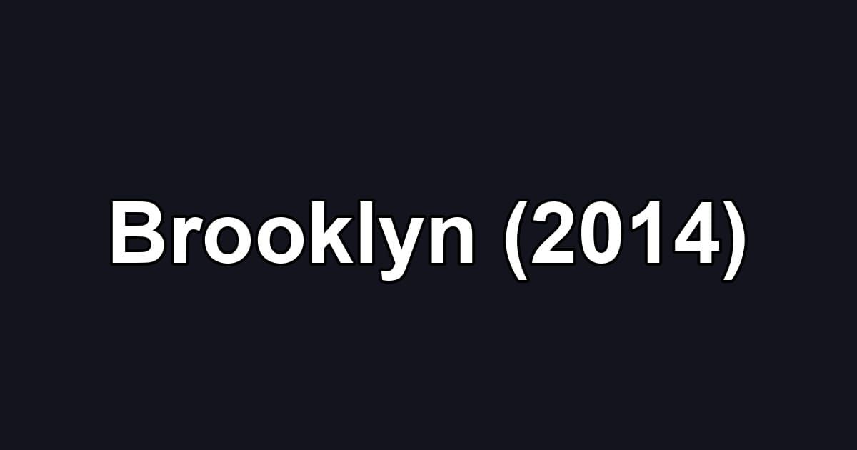 Brooklyn (2014)