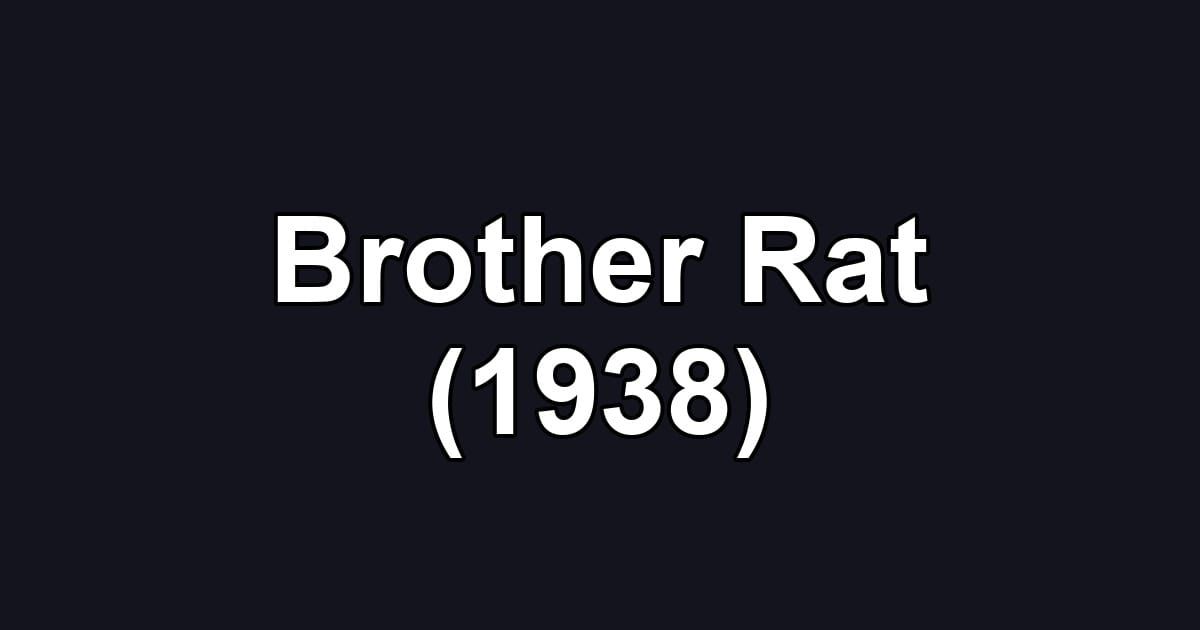 Brother Rat (1938)