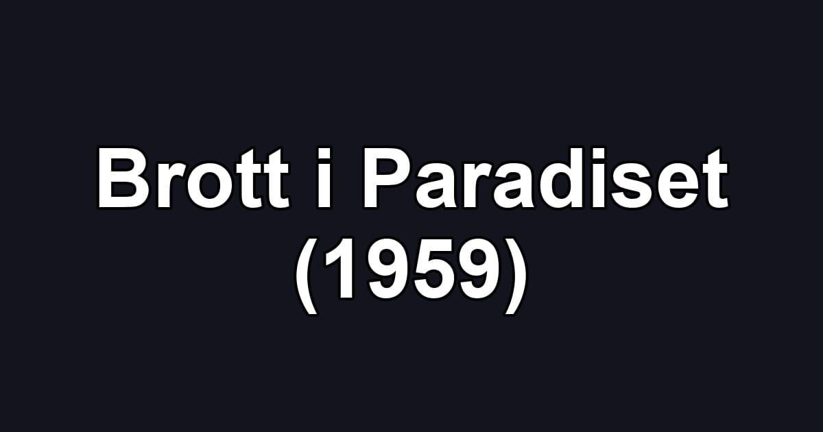 Brott i Paradiset (1959)