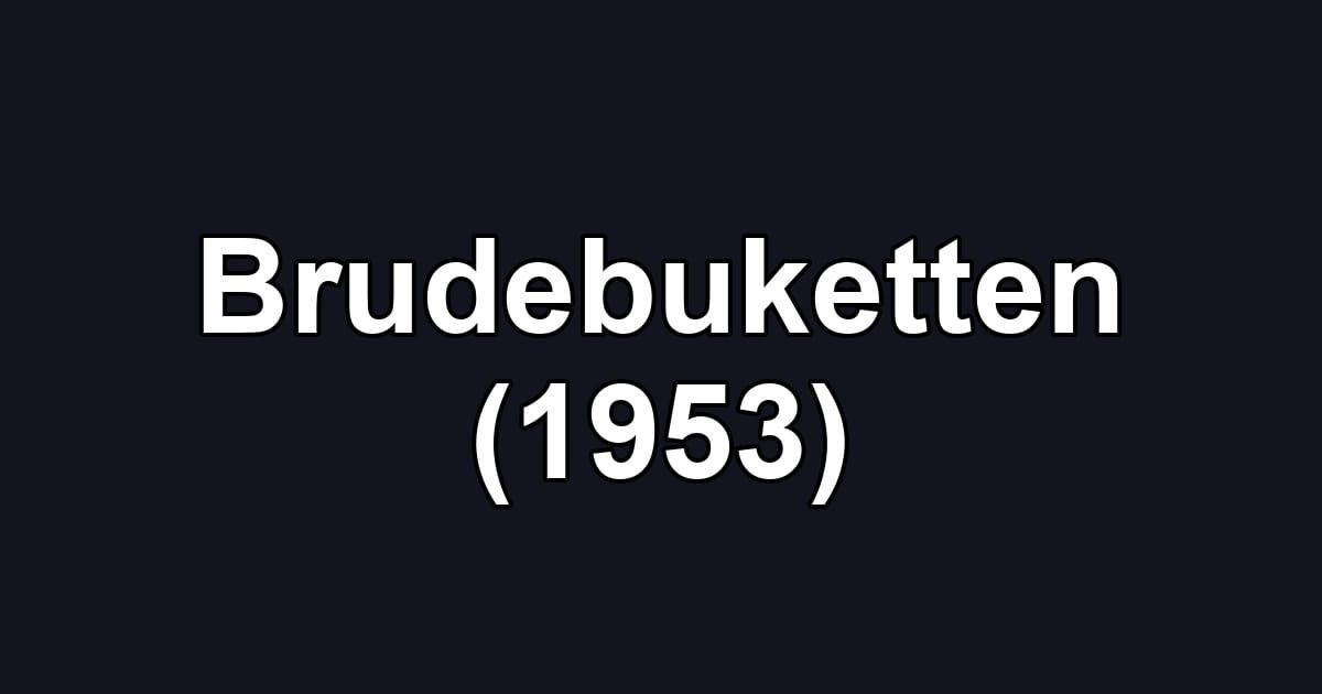 Brudebuketten (1953)