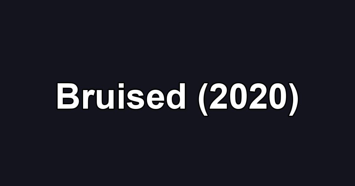 Bruised (2020)