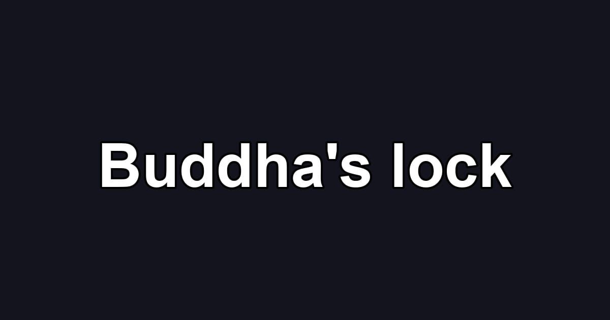 Buddha's lock