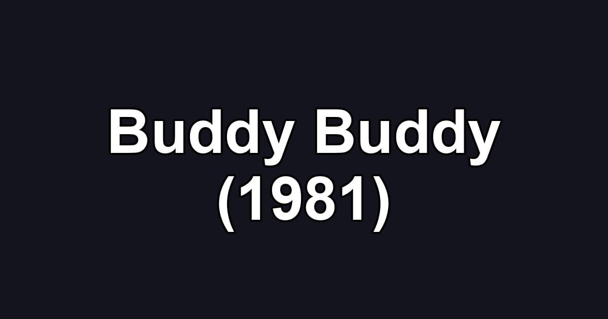 Buddy Buddy (1981)