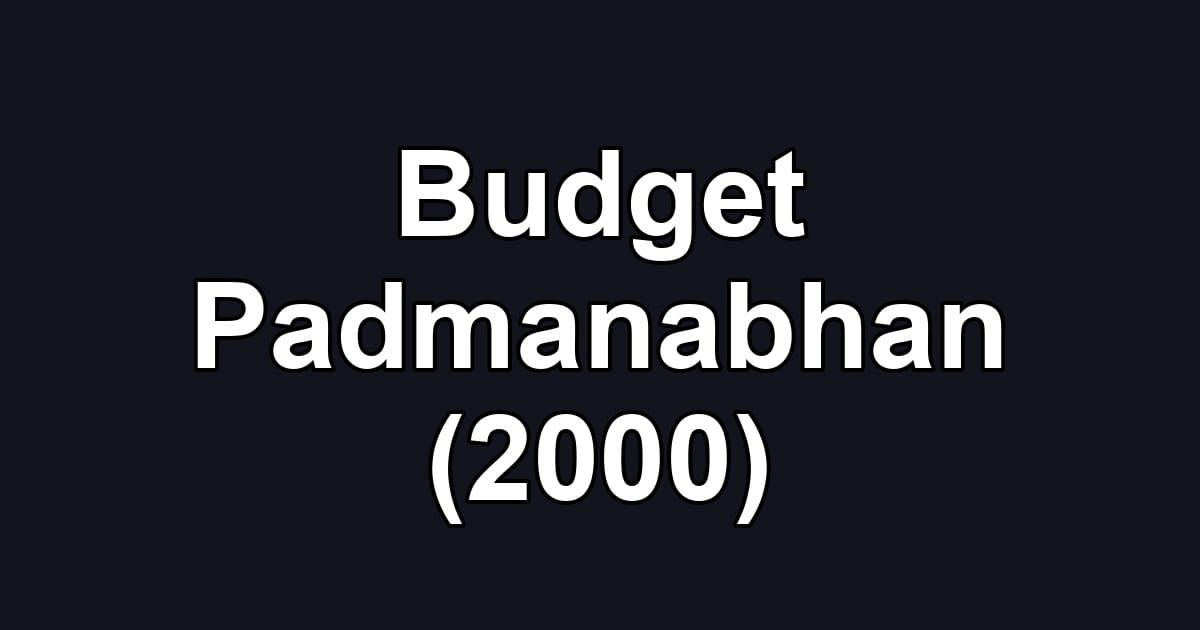 Budget Padmanabhan (2000)