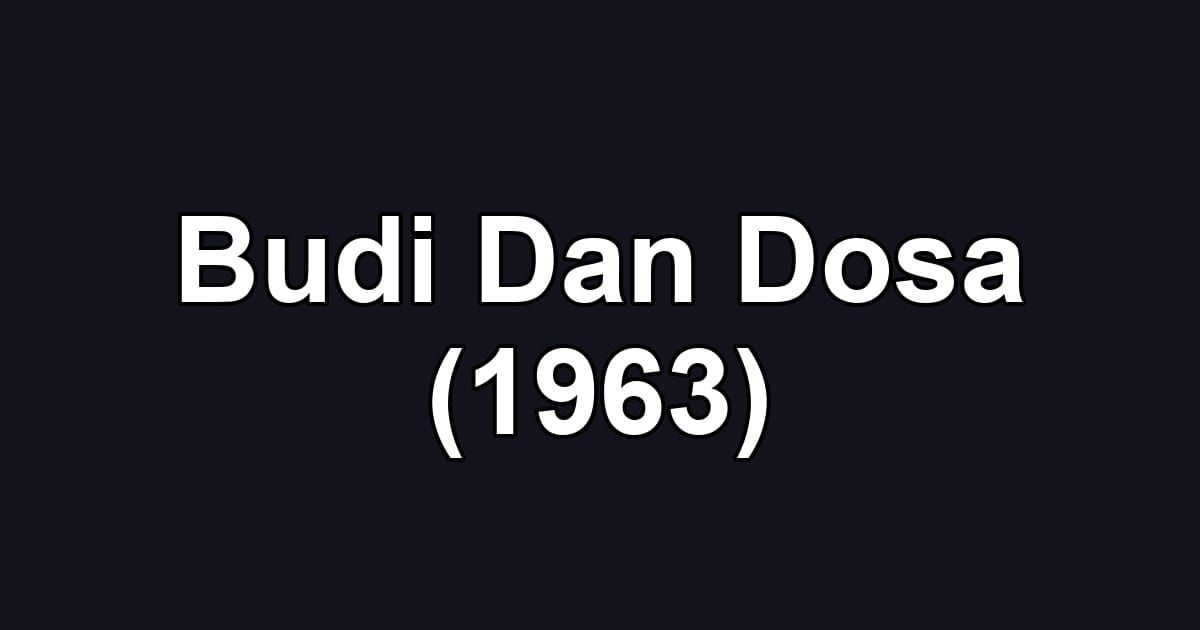 Budi Dan Dosa (1963)