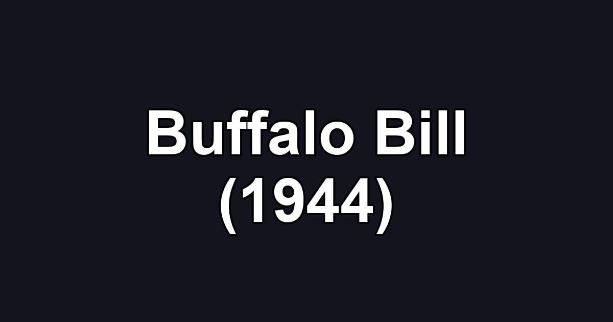 Buffalo Bill (1944)