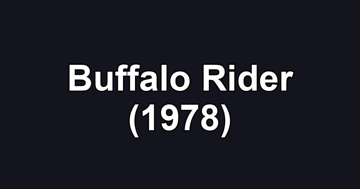 Buffalo Rider (1978)