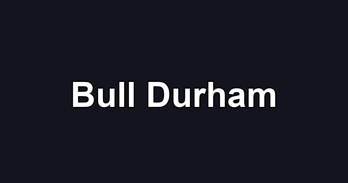 Bull Durham