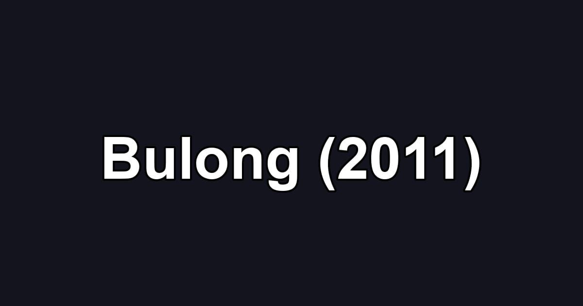 Bulong (2011)