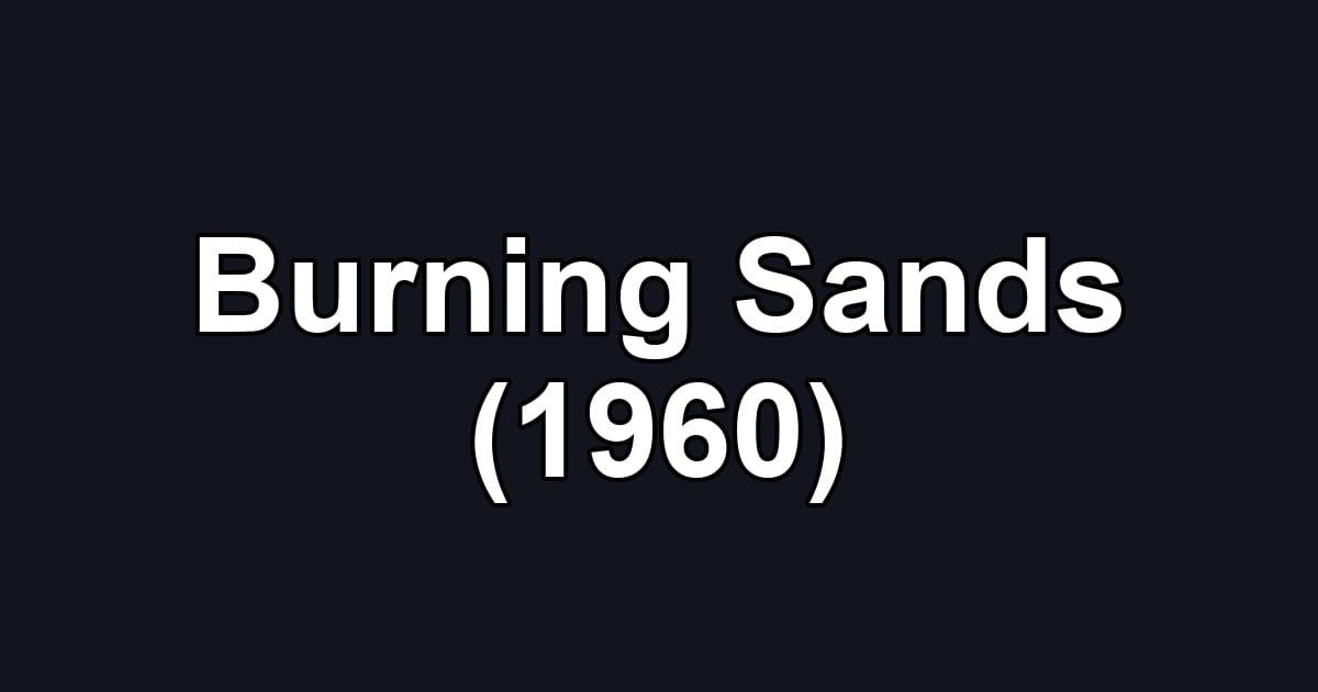 Burning Sands (1960)