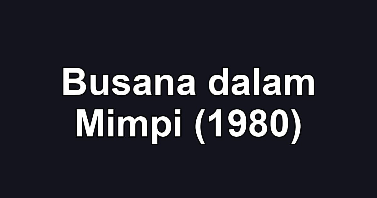 Busana dalam Mimpi (1980)