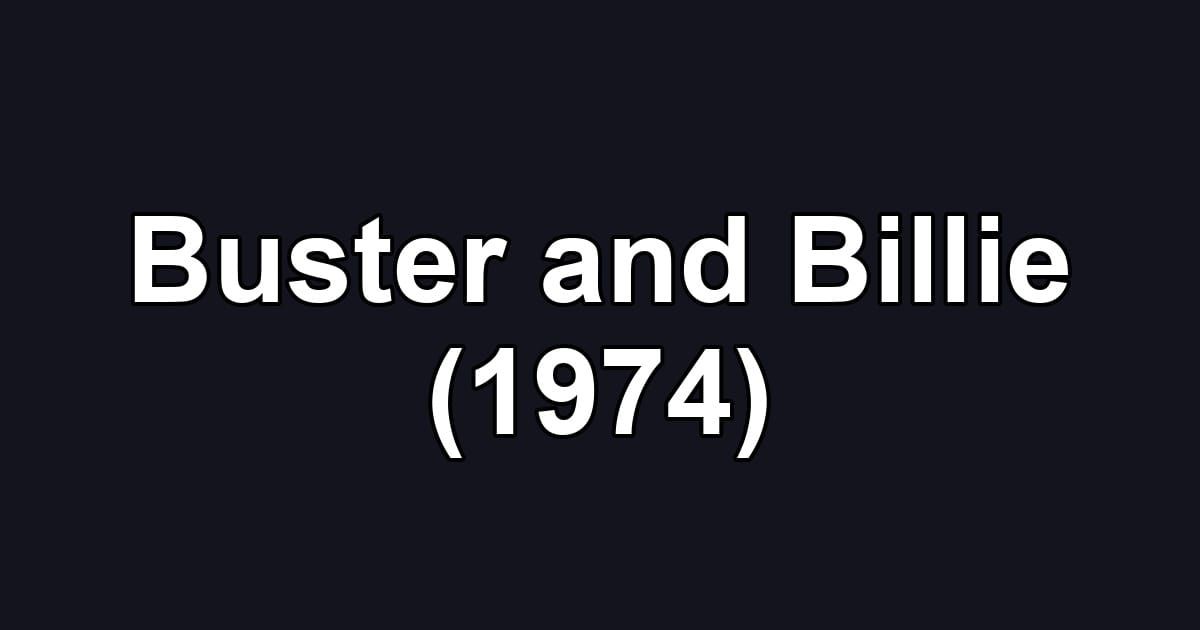 Buster and Billie (1974)