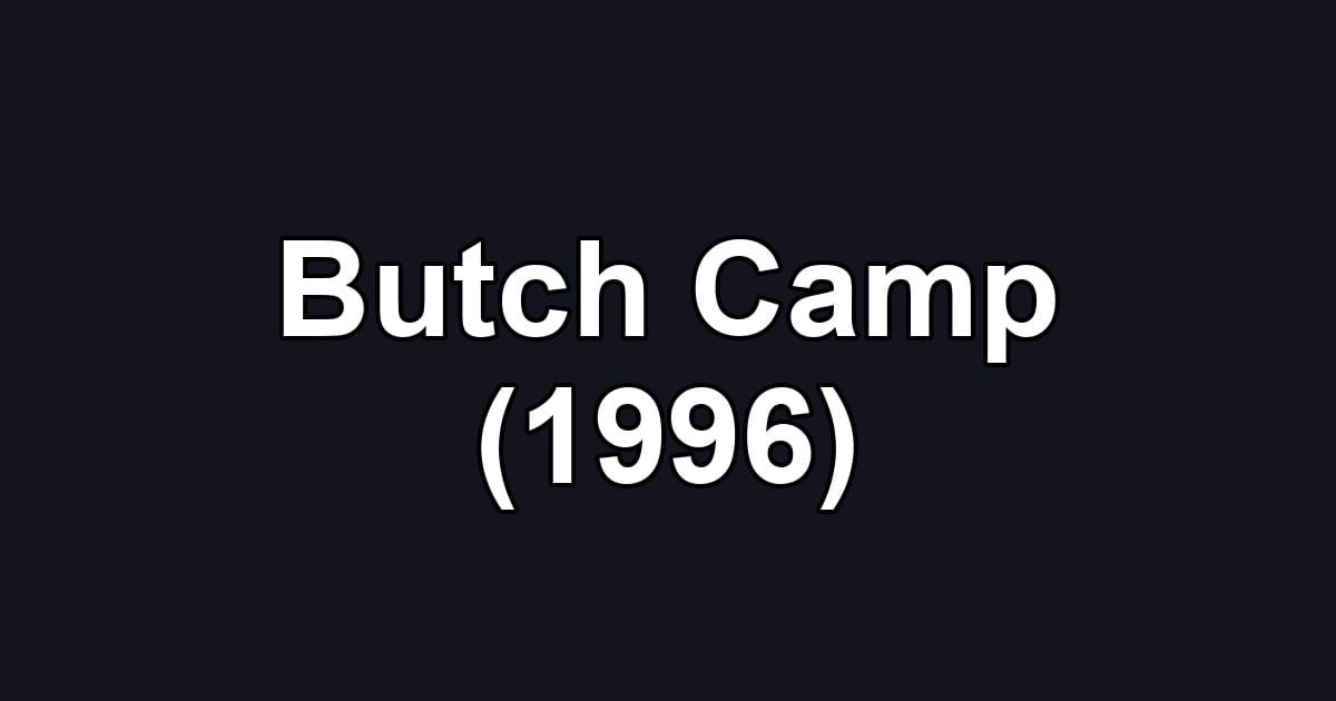 Butch Camp (1996)