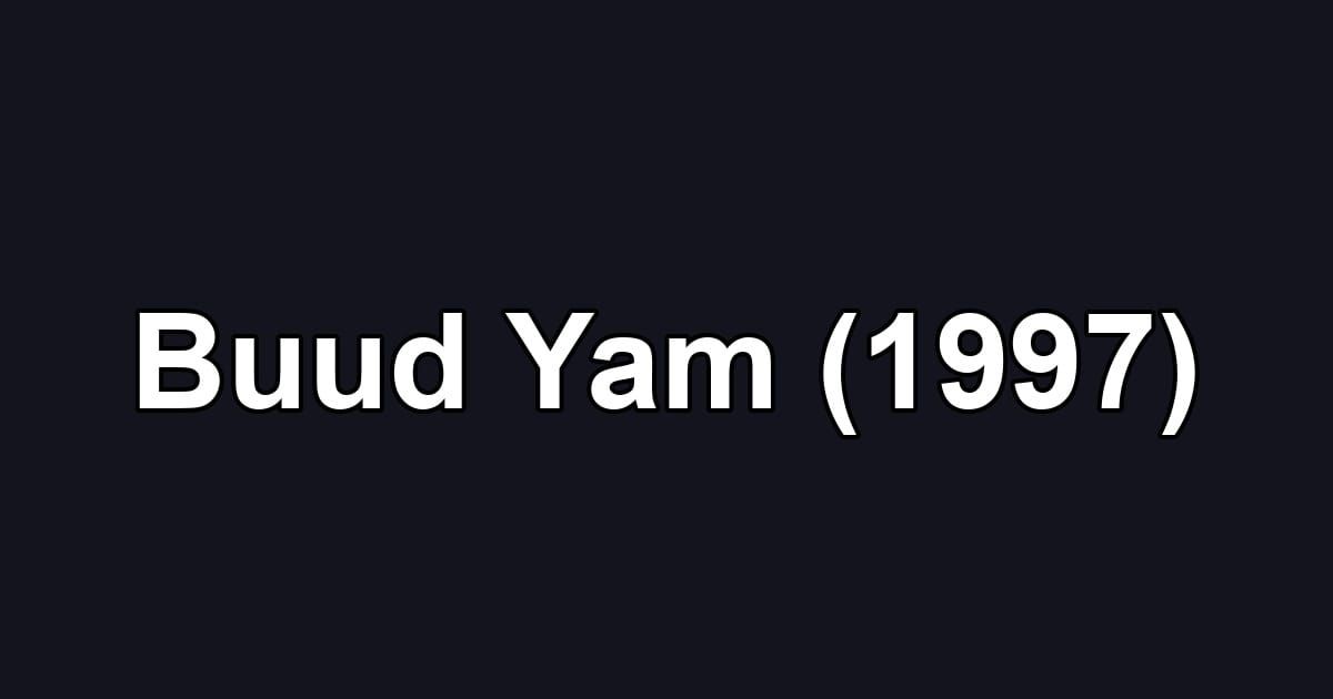 Buud Yam (1997)