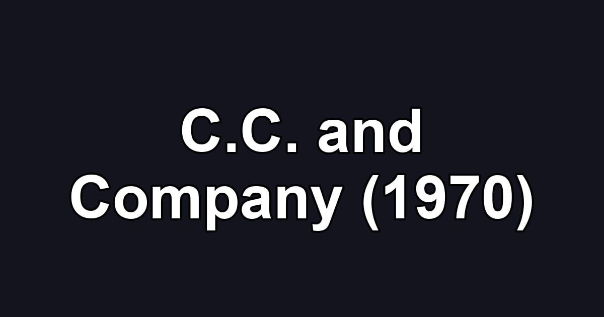 C.C. and Company (1970)