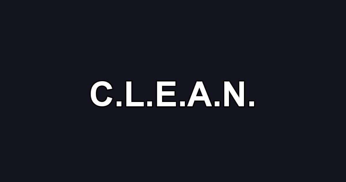 C.L.E.A.N.