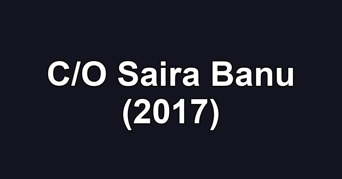 C/O Saira Banu (2017)