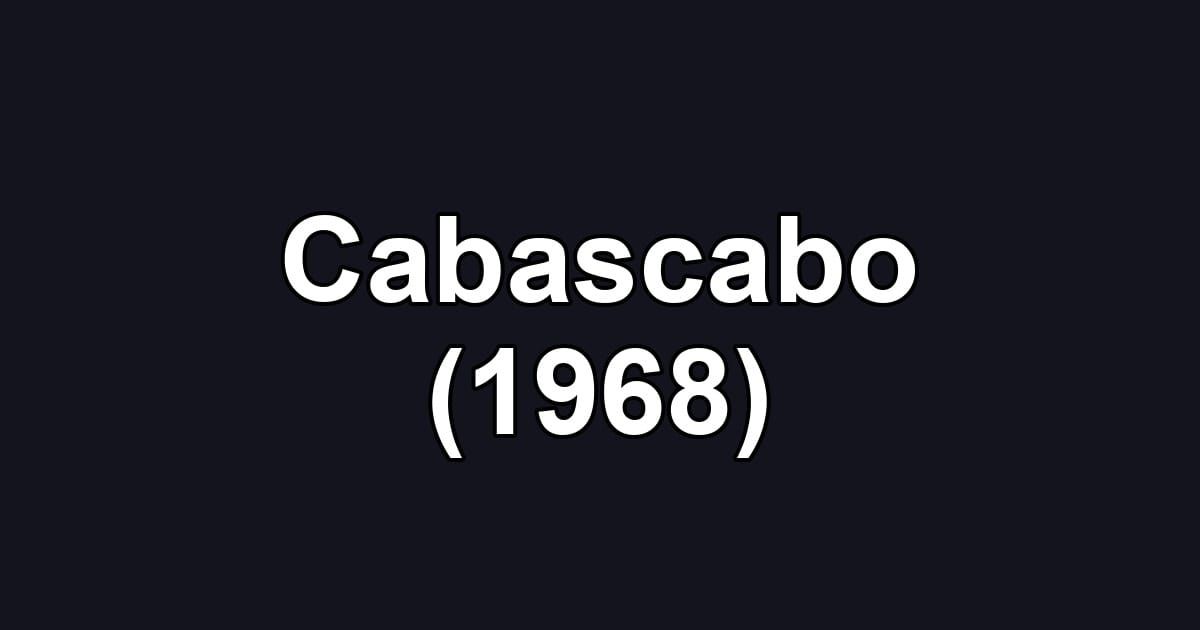 Cabascabo (1968)