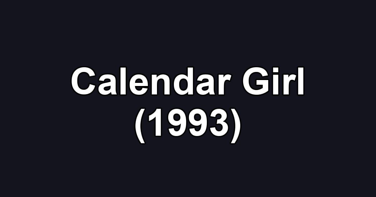 Calendar Girl (1993)