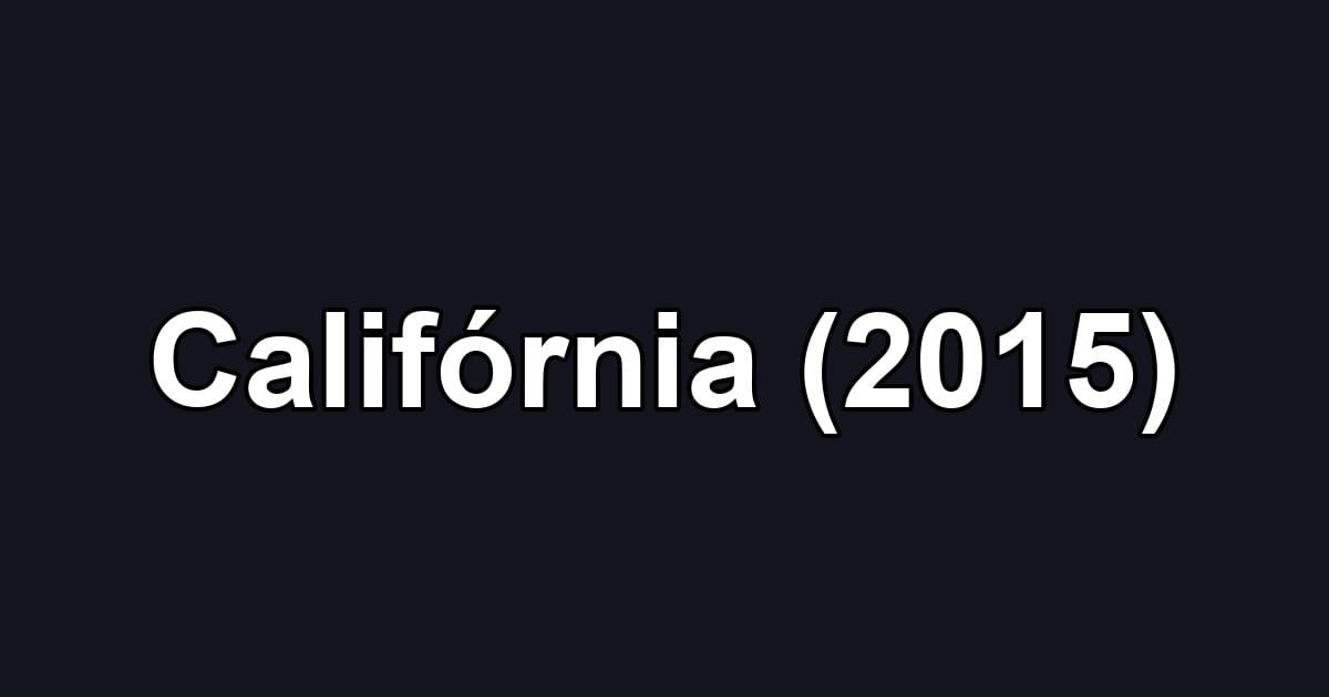 Califórnia (2015)