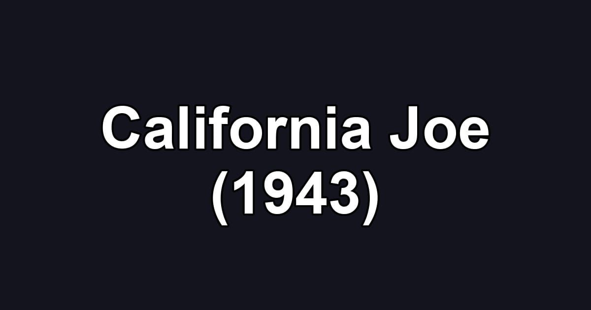California Joe (1943)
