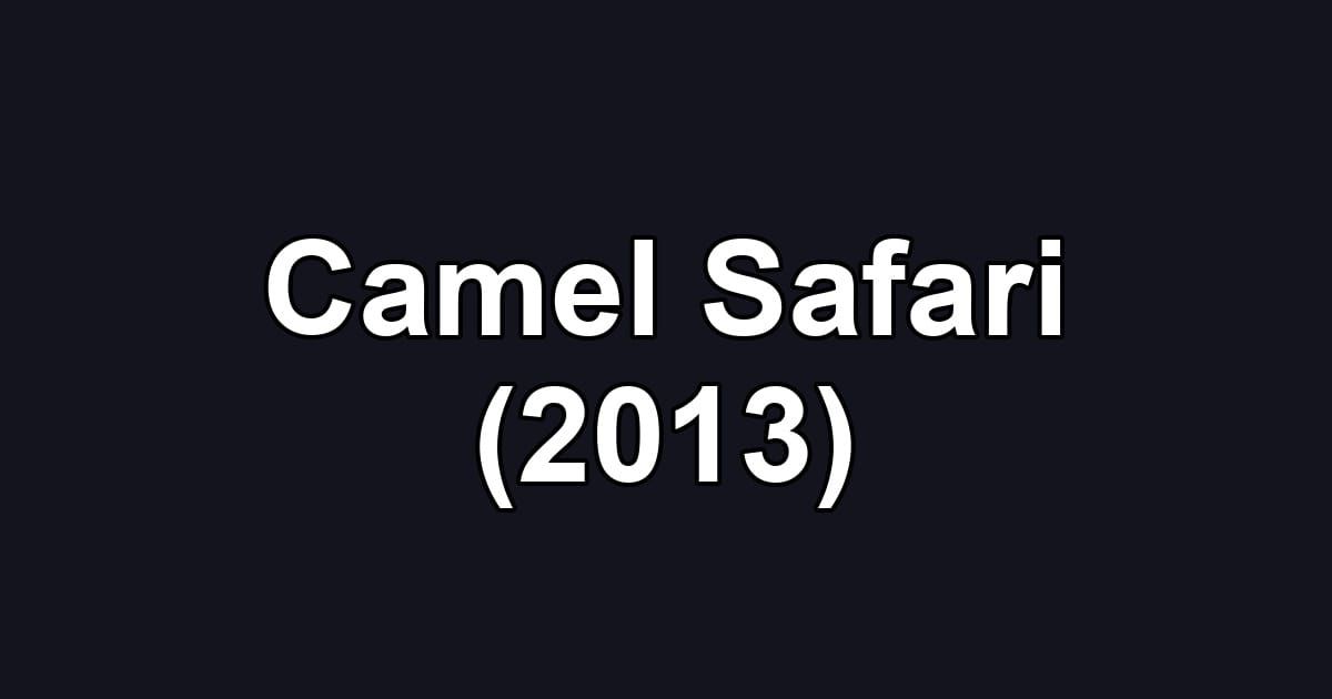 Camel Safari (2013)