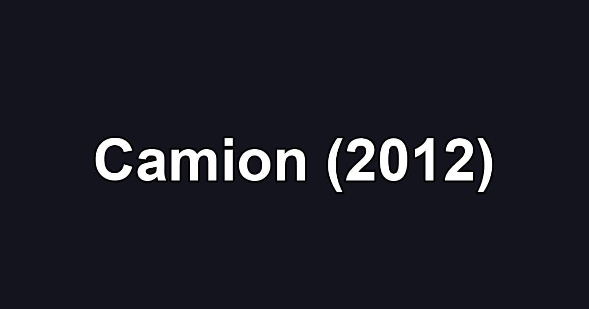 Camion (2012)