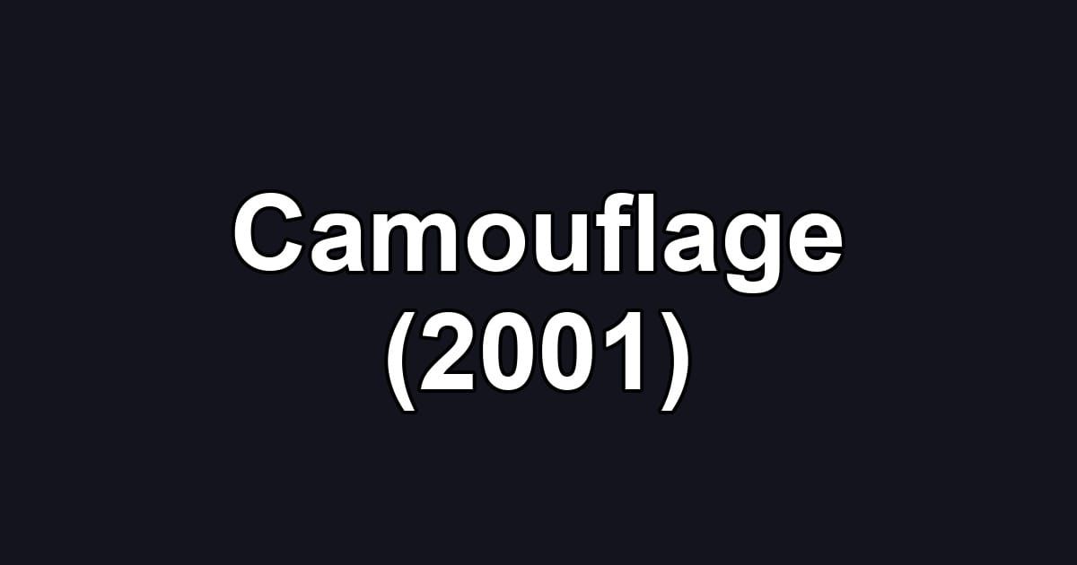 Camouflage (2001)