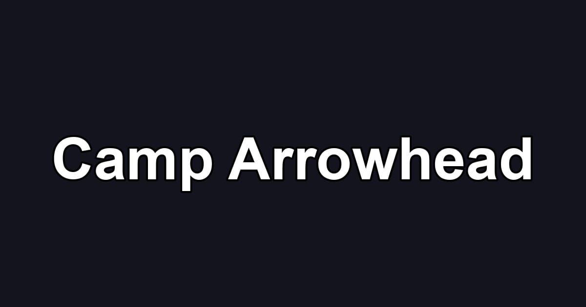 Camp Arrowhead