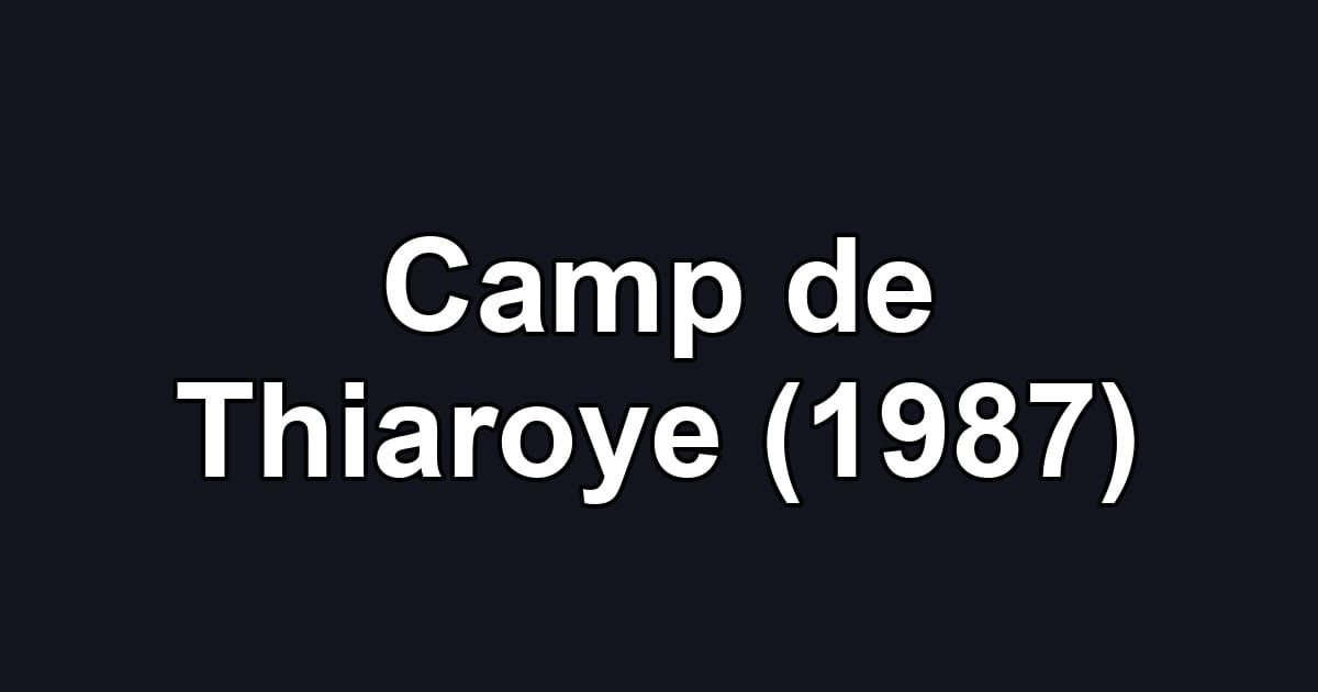 Camp de Thiaroye (1987)