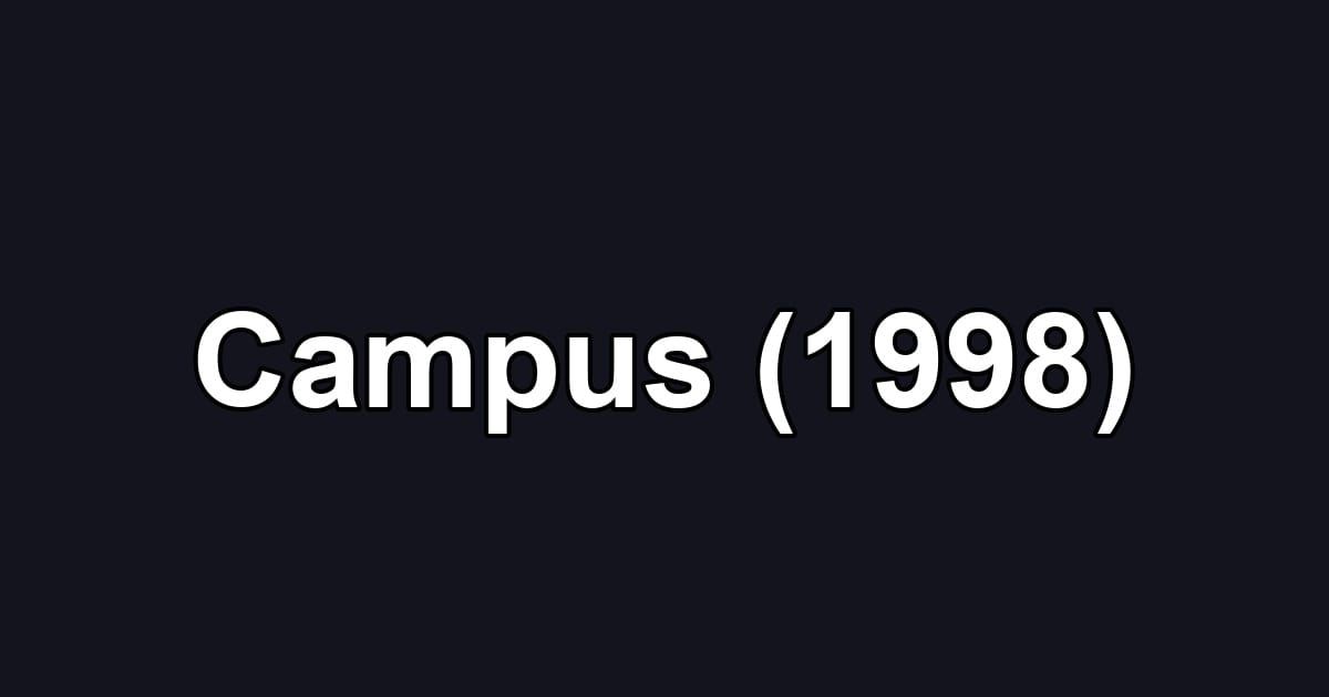 Campus (1998)