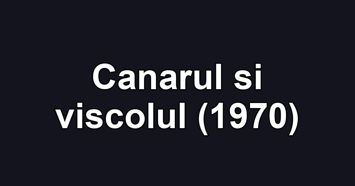 Canarul si viscolul (1970)