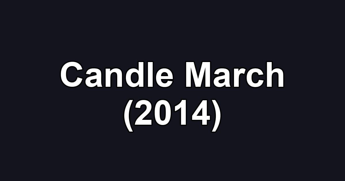 Candle March (2014)