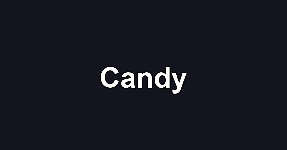 Candy
