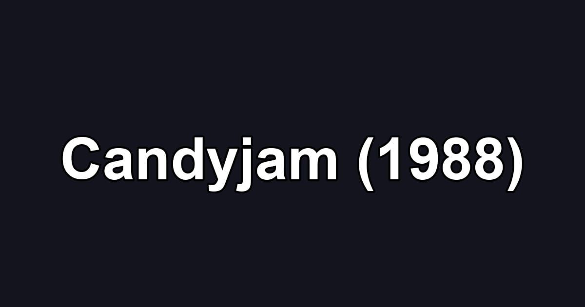Candyjam (1988)