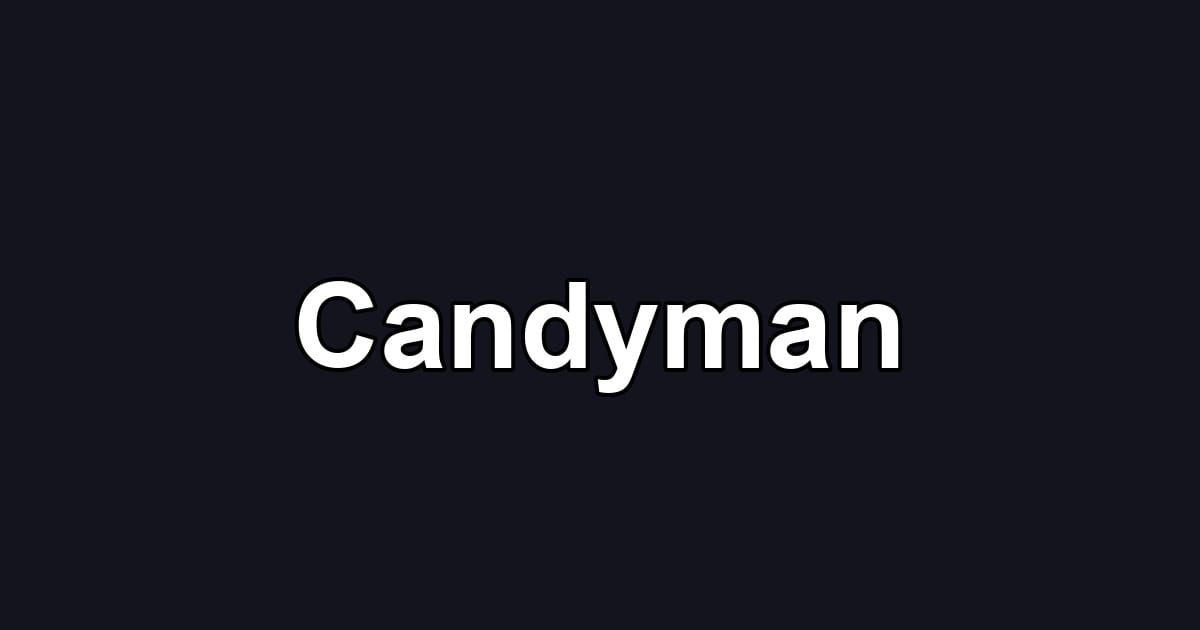 Candyman