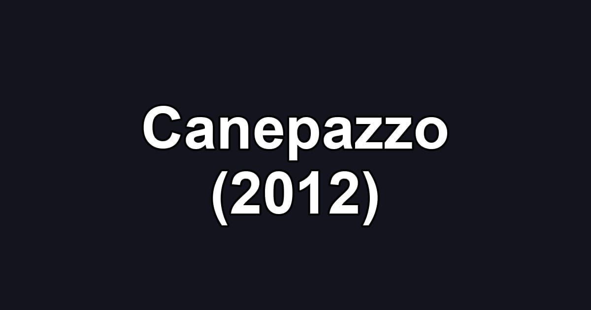 Canepazzo (2012)