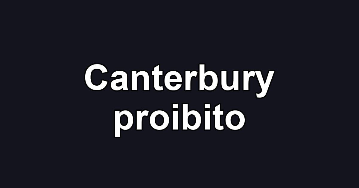 Canterbury proibito