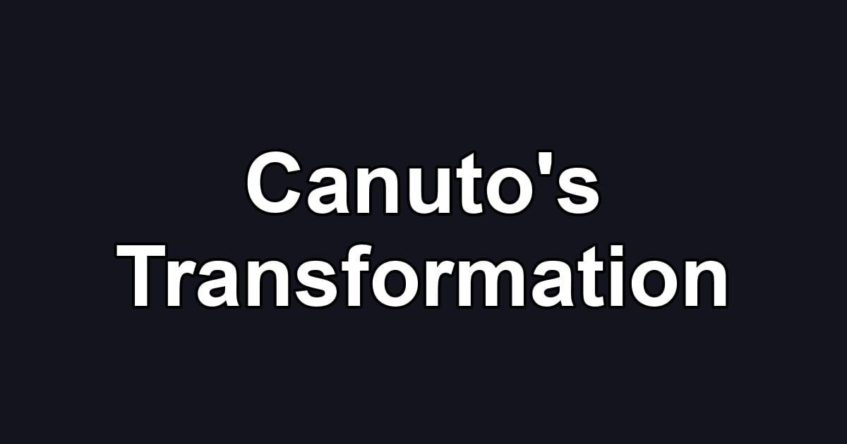 Canuto's Transformation