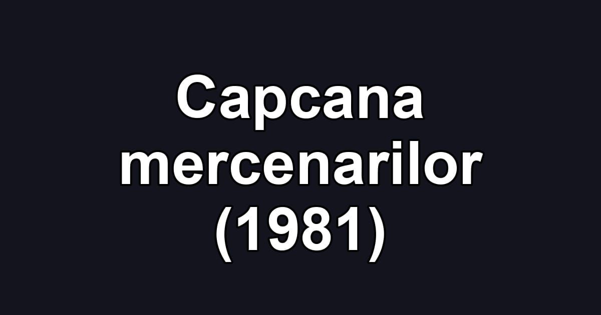 Capcana mercenarilor (1981)