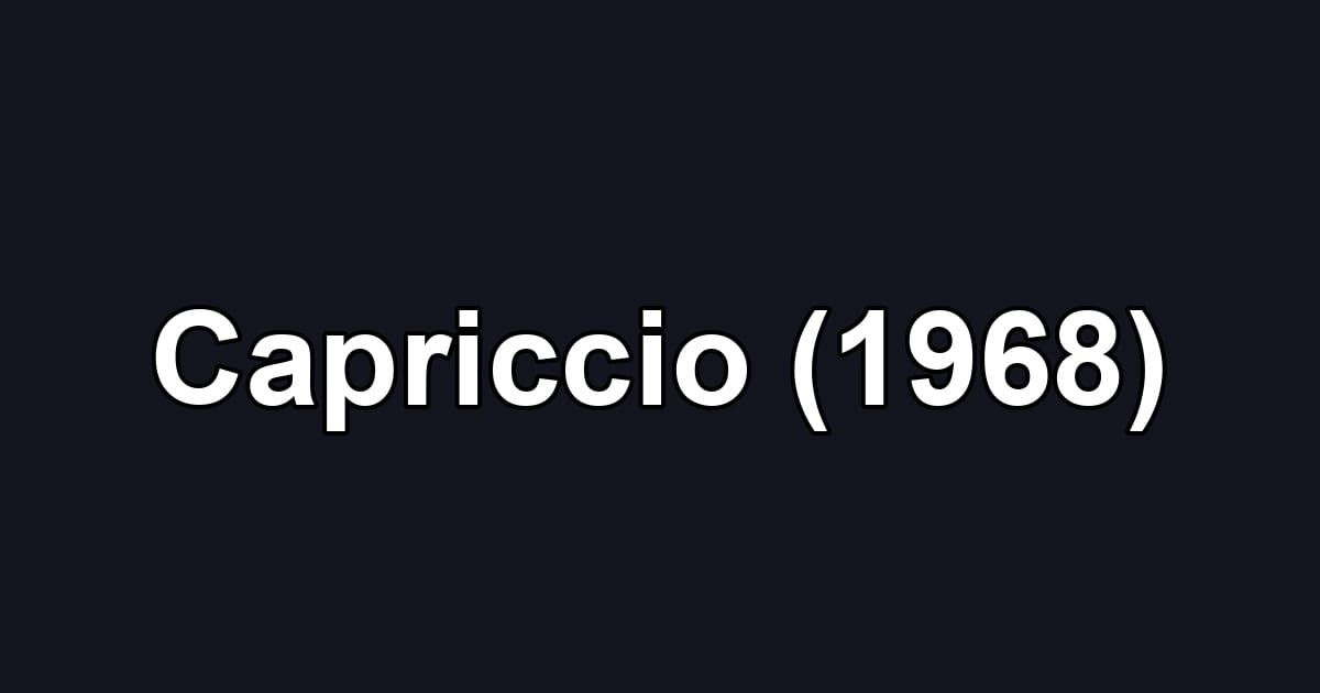 Capriccio (1968)