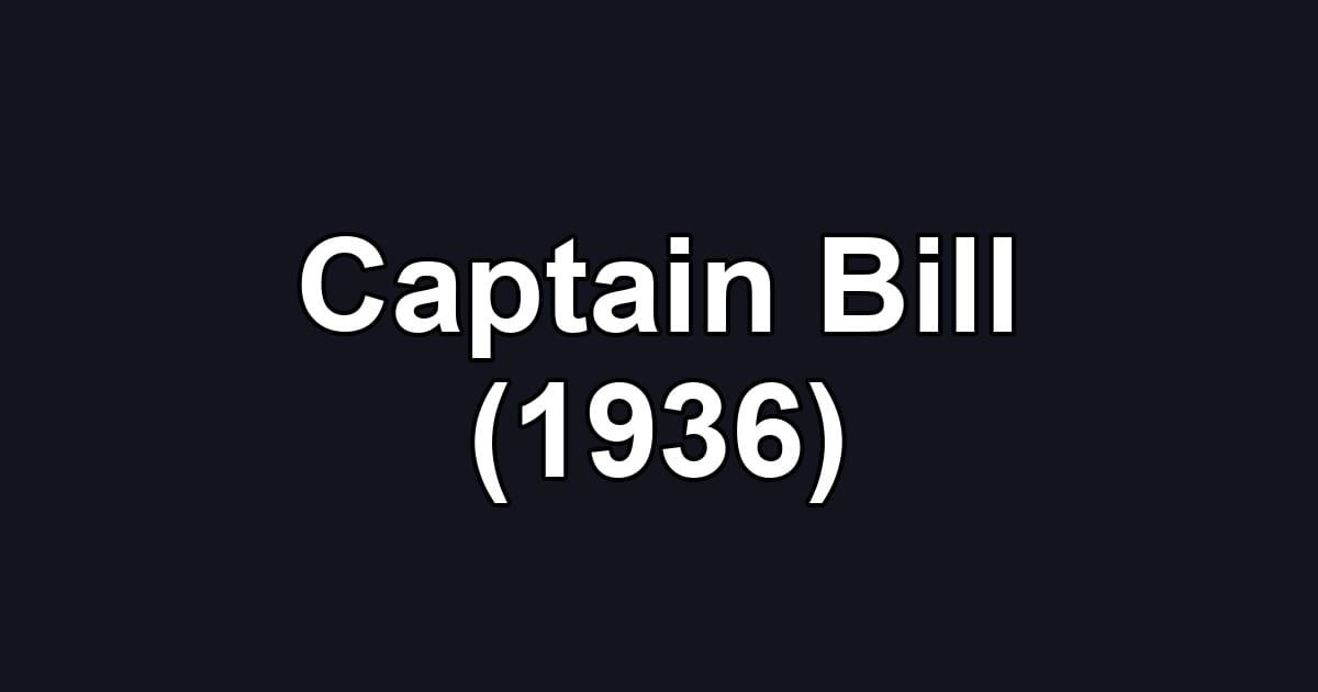 Captain Bill (1936)