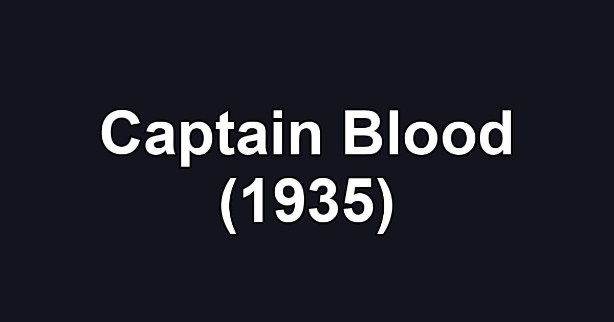 Captain Blood (1935)