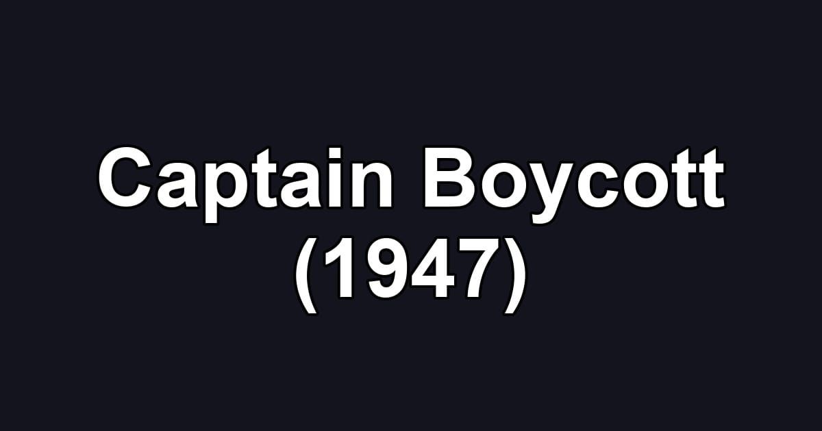 Captain Boycott (1947)