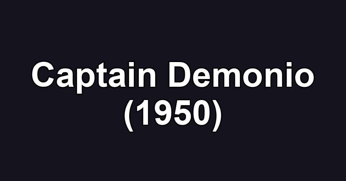 Captain Demonio (1950)