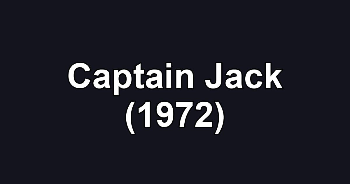 Captain Jack (1972)