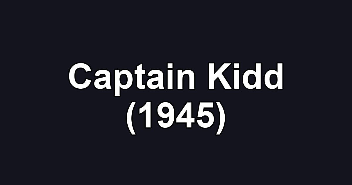 Captain Kidd (1945)